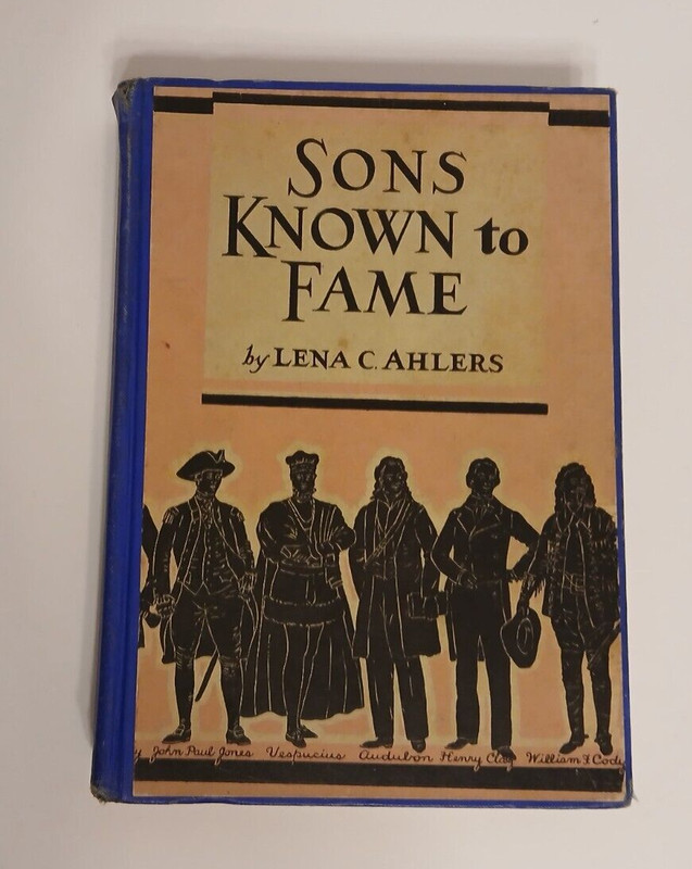 VINTAGE💥SONS KNOWN TO FAME💥LENA CAHLERS💥HC BOOK ⚡ 1933