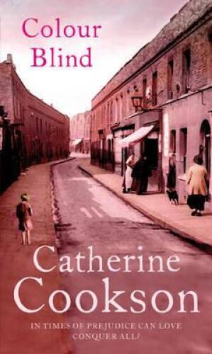 Colour Blind – Paperback By Cookson, Catherine – GOOD