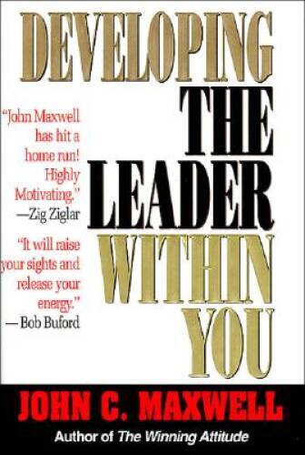 Developing the Leader Within You – Hardcover By Maxwell, John C. – GOOD