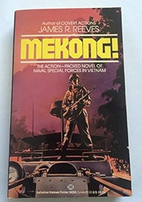 Mekong! Mass Market Paperbound James R. Reeves
