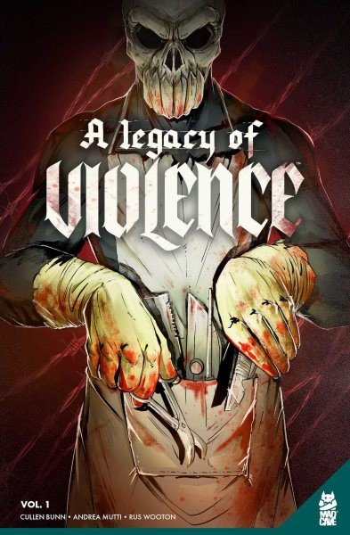 Legacy of Violence 1, Paperback by Bunn, Cullen; Mutti, Andrea (ILT); Wooton,…