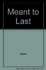 Meant to Last – Charles C. Ryrie|Paul E. Steele – Acceptable – See condition…
