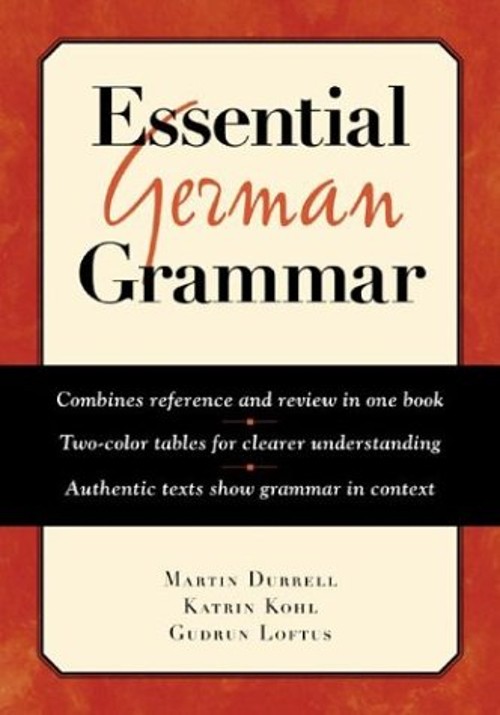 Essential German Grammar Gudrun, Durrell, Martin, Kohl, Katrin M.
