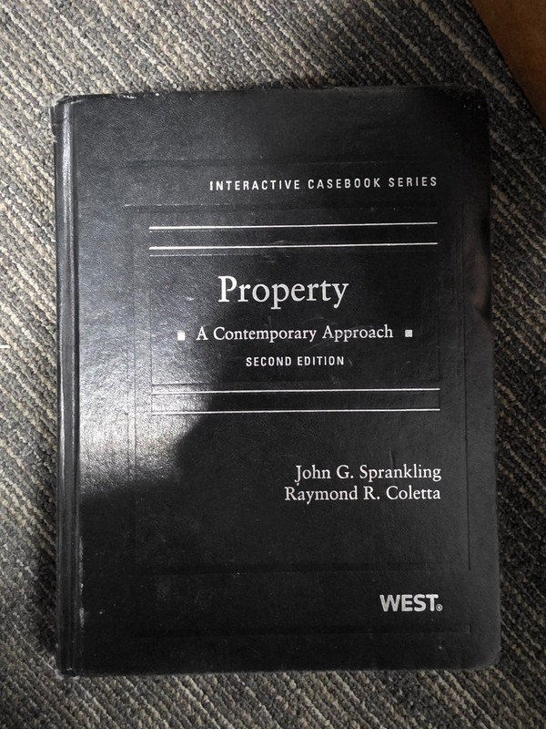 Property: A Contemporary Approach (Interactive Casebook Series)