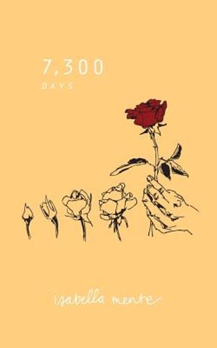 7,300 Days by Isabella Mente: Used