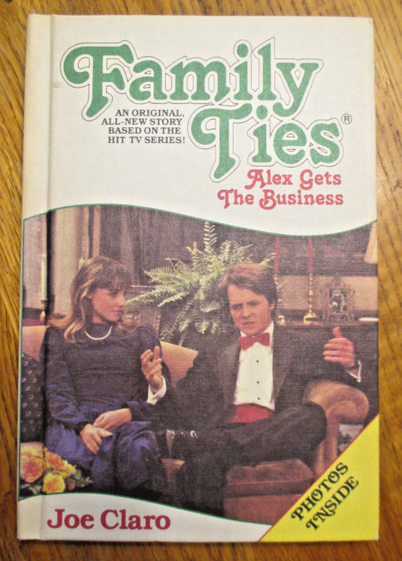 Weekly Reader Books – Family Ties Alex Gets the Business – Michael J Fox – Hard