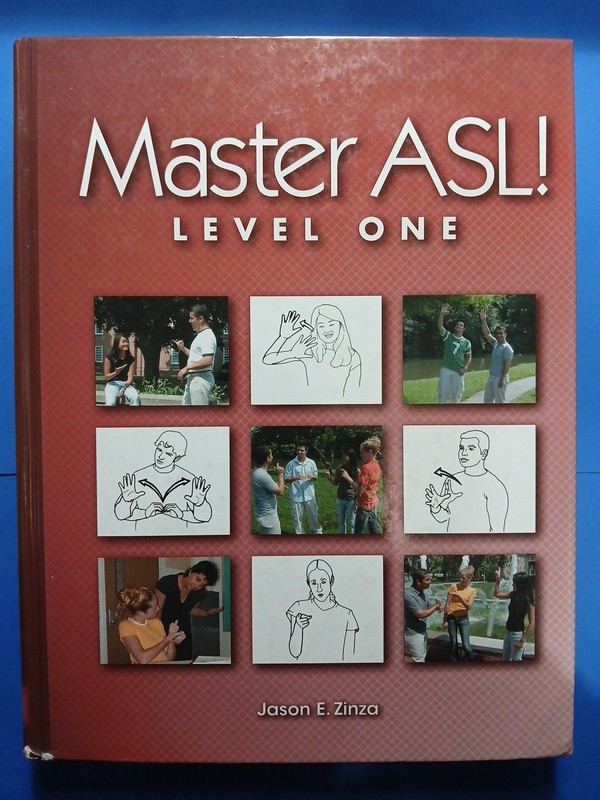 Master ASL! LEVEL ONE Jason E. Zinza Sign Media Hardcover Illustrated 2006 USA