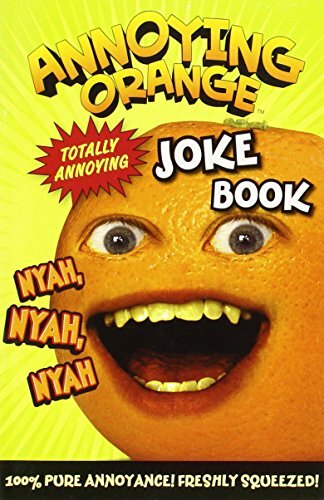 Annoying Orange Totally Annoying Joke Book by Egmont UK Ltd Book The Fast Free