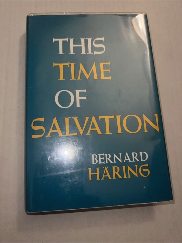 THIS TIME OF SALVATION by Bernard Haring HARDCOVER Dust Jacket #40