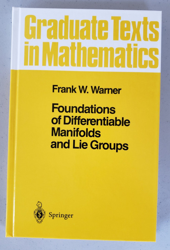 Foundations Differentiable Manifolds Lie Groups Warner Springer GTM 94 NEW NOS