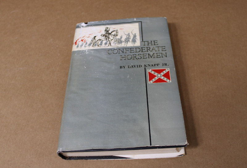 1966 Signed First Edition, The Confederate Horsemen, David Knapp, Jr, Mobile, AL