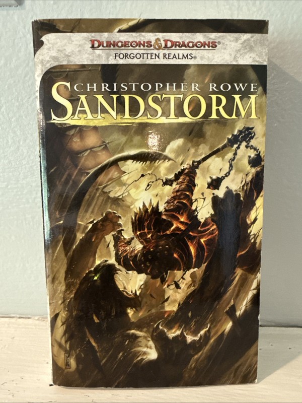 Sandstorm: Dungeons & Dragons Forgotten Realms Novel Christopher Rowe 1st Ed PB