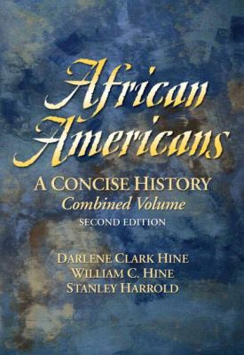 African Americans : A Concise History Perfect