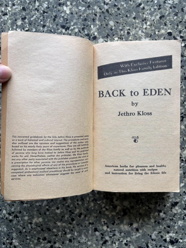 Back To Eden, by Jethro Kloss, Authentic Kloss Family Edition, 1975 publication. gallery