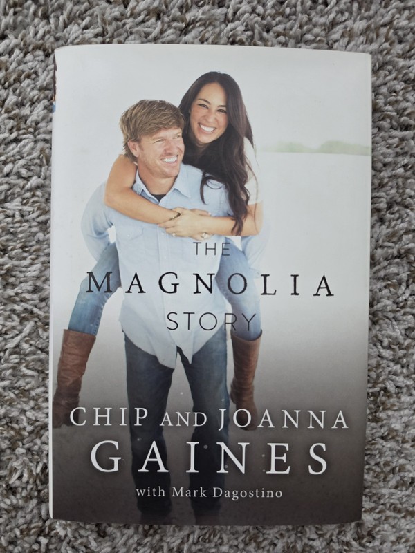 VERY GOOD Hardcover The Magnolia Story By Chip And Joanna Gaines Book