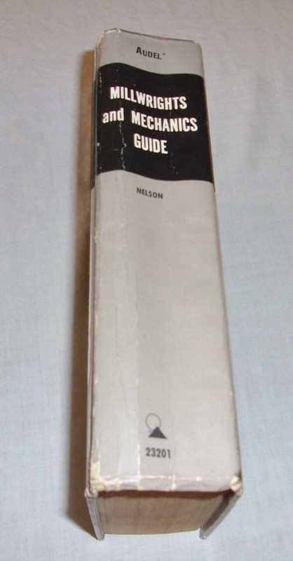AUDEL Millwrights and Mechanics Guide by Carl A. Nelson (1978, HC) 2nd Edition gallery