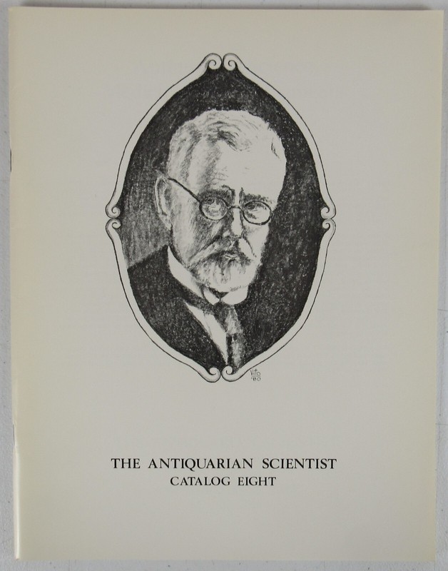 The Antiquarian Scientist Rare Books & Instruments of Science Catalog #8 WT3
