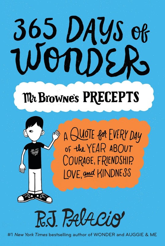 365 Days of Wonder: Mr. Browne’s Precepts
