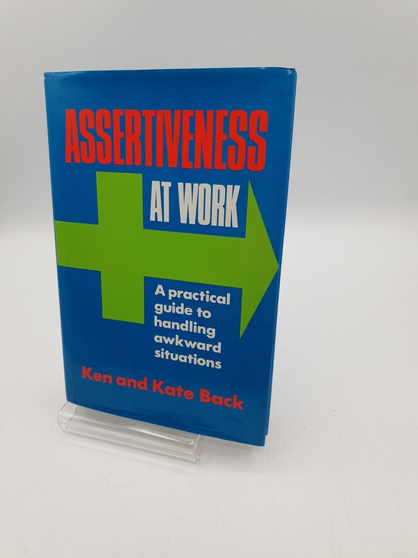 Assertiveness At Work Ken & Kate Back Hardcover Dust Jacket Blue Book Club Ed