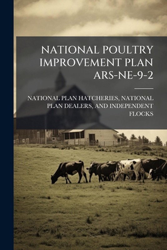 National Poultry Improvement Plan Ars-Ne-9-2 by National Pl National Plan Hatche