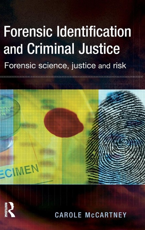 GREAT PRICE FOR NEW: FORENSIC IDENTIFICATION AND CRIMINAL JUSTICE HARDCOVER 2006