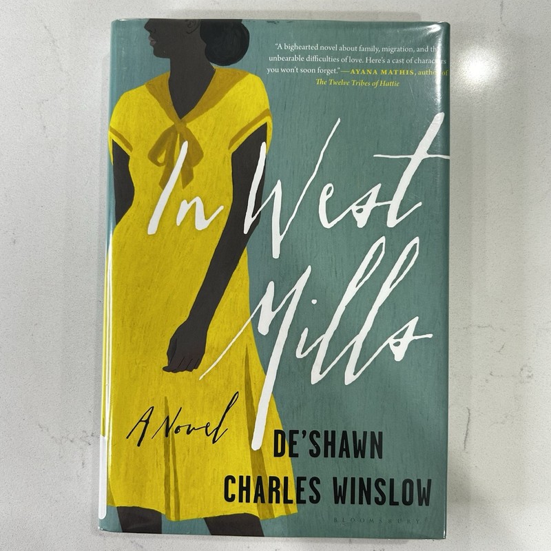 In West Mills De’Shawn Charles Winslow Hardcover Literary Fiction Historical