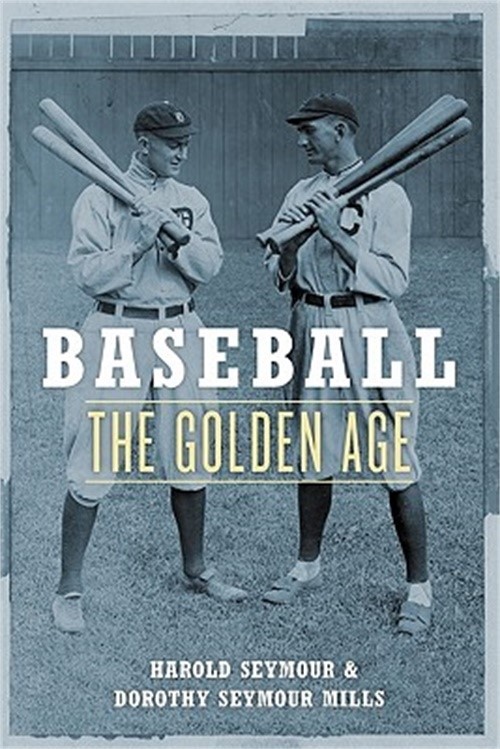 Baseball: The Golden Age (Paperback or Softback)