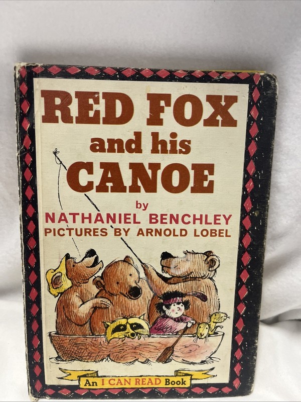 Red Fox and His Canoe by Nathaniel Benchley 1964 Hardcover Illustrated Book