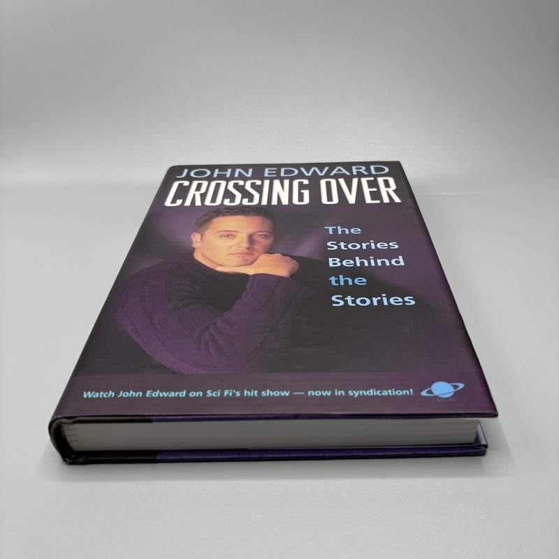 John Edward - Crossing Over: The Stories Behind The Stories HC 3rd Printing Book gallery