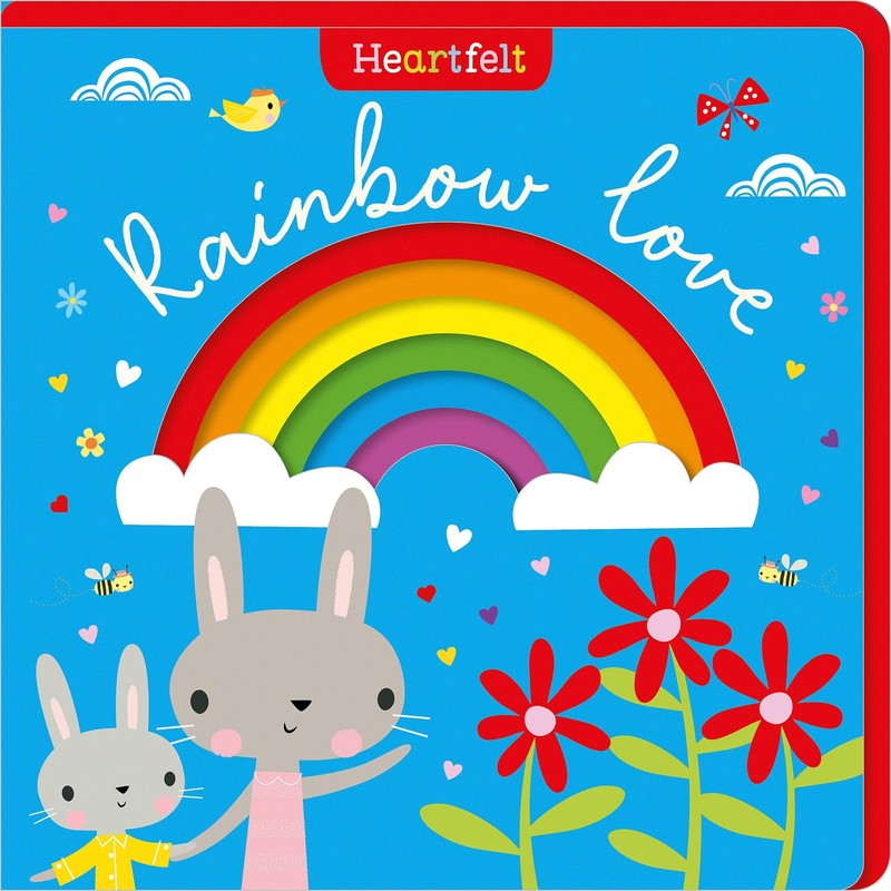 Rainbow Love – board book Robinson, Alexandra|Hays, Shannon