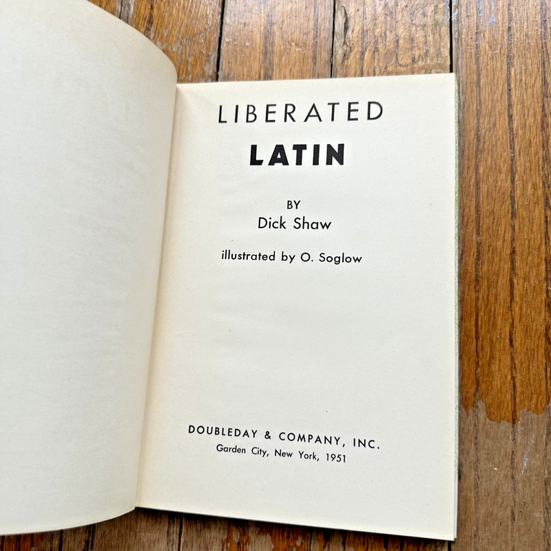 Dick Shaw O. Soglow LIBERATED LATIN New Yorker Cartoonist 1st Doubleday HC 1951 gallery