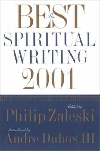 The Best Spiritual Writing – Paperback, by Philip Zaleski; Andre – Very Good
