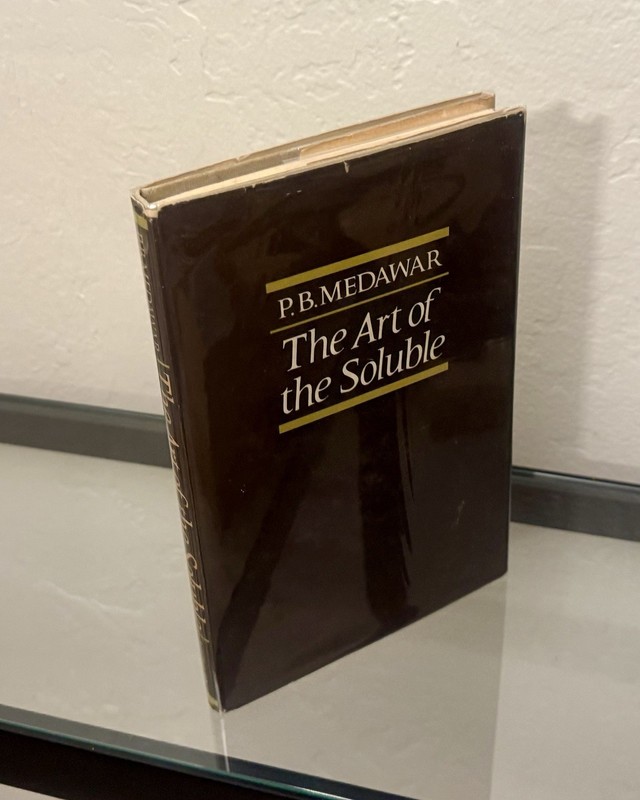The Art of the Soluble by P.B. Medawar 1967 HC/DJ