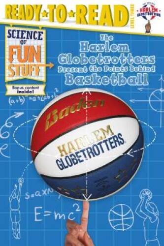 The Harlem Globetrotters Present the Points Behind Basketball (Scien – VERY GOOD
