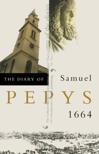 The Diary of Samuel Pepys, Vol 5: 1664 – Paperback By Pepys, Samuel – VERY GOOD
