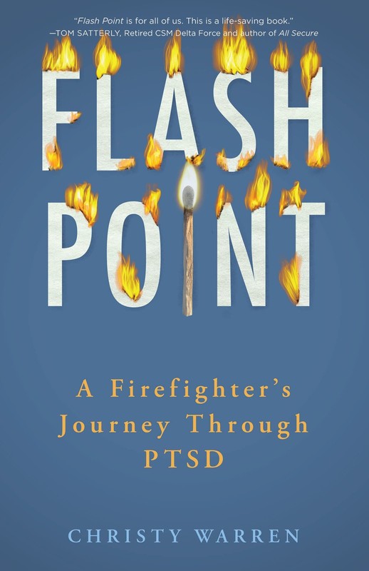 Flash Point: A Firefighter’s Journey Through PTSD – paperback Warren, Christ…