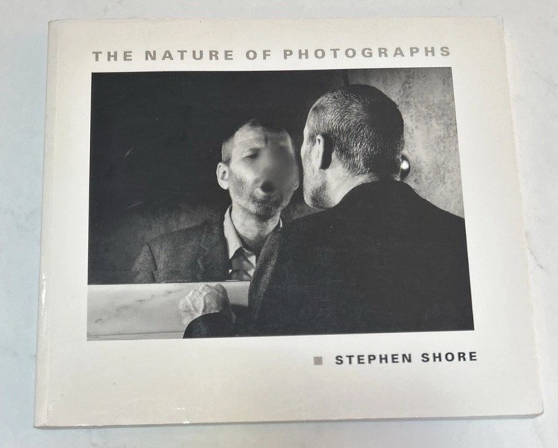 The Nature Of Photographs, Stephen Shore