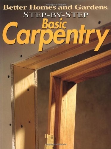 Step-By-Step Basic Carpentry – paperback Allen, Benjamin W.