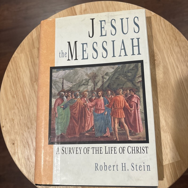 Jesus The Messiah By Robert H. Stein HBDJ
