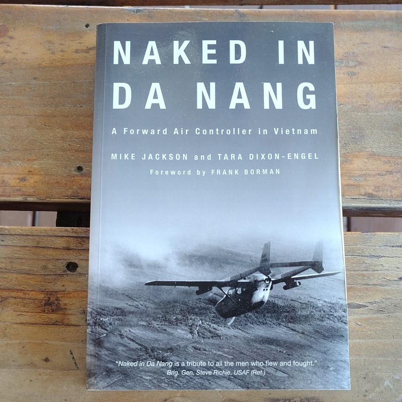 Naked in Da Nang by Mike Jackson & Tara Dixon-Engel, Paperback, Vietnam War