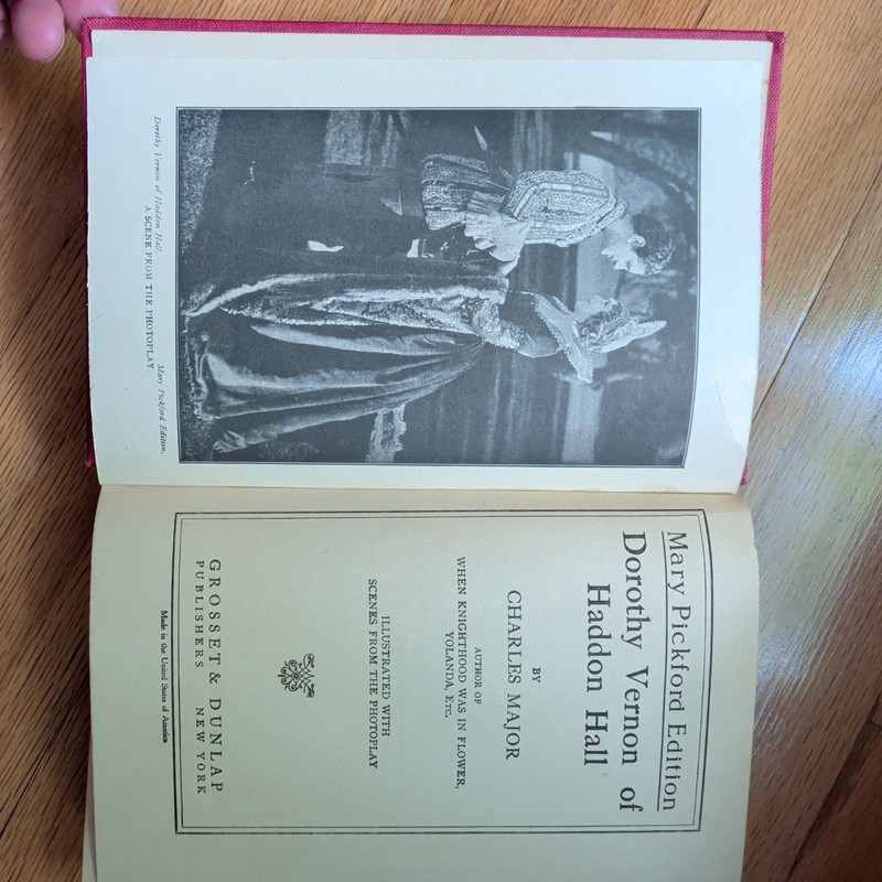 Dorothy Vernon of Haddon Hall Charles Major 1924 Photoplay Mary Pickford Edition gallery