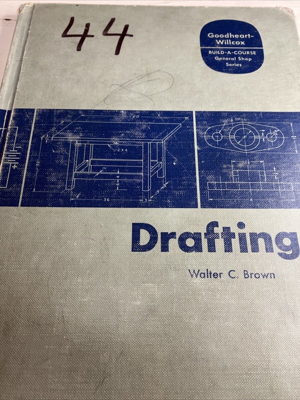 Vtg 1968 DRAFTING Walter C. Brown Goodheart-Willcox Co