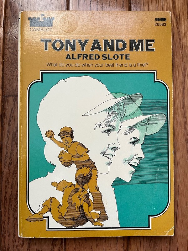 TONY AND ME By Alfred Slote 1976 Paperback Children’s Chapter Book BAD KIDS