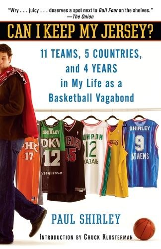 Can I Keep My Jersey?: 11 Teams, 5 Coun… by Shirley, Paul Paperback / softback