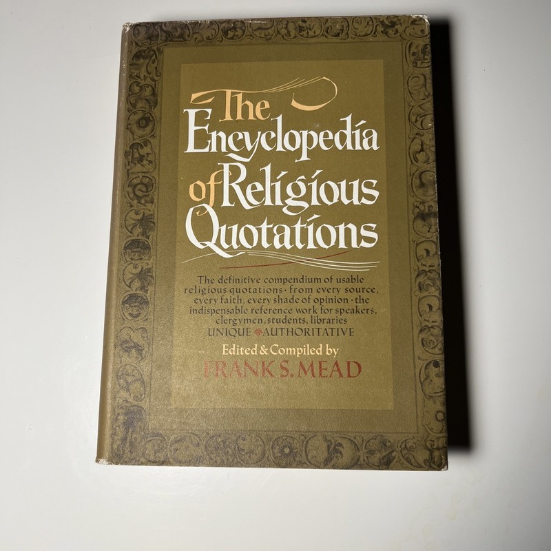 The Encyclopedia of Religious Quotations, Frank S. Mead