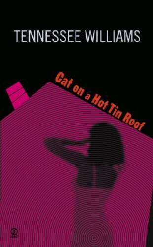 Cat on a Hot Tin Roof (Signet) – Mass Market Paperback – ACCEPTABLE