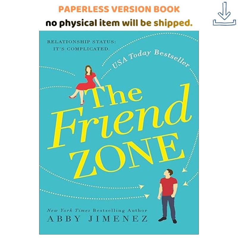 The Friend Zone, Abby Jimenez 2019