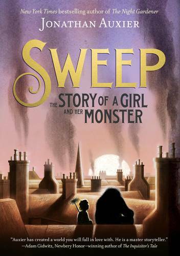Sweep: The Story of a Girl and Her Monster – Hardcover – GOOD