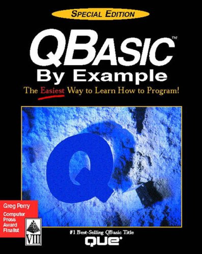 QBasic By Example, Special Edition By Que Publishing. 0292369439