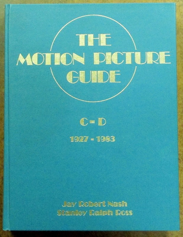 «The Motion Picture Guide» C-D (1927-1983) Hardcover Book (1985)